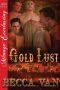 [Slave Gold 04] • Gold Lust